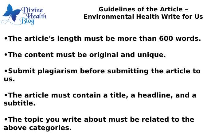 Guidelines of the Article – Environmental Health Write for Us