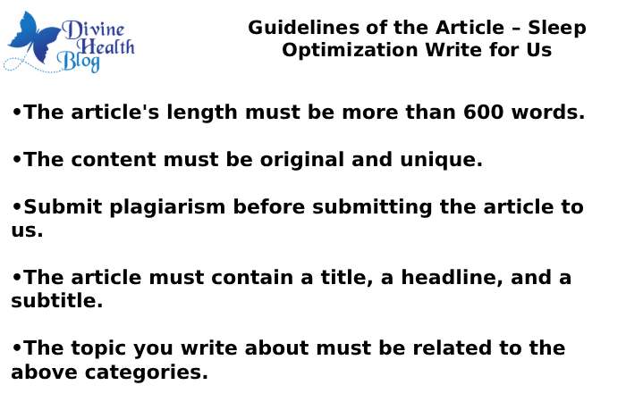 Guidelines of the Article – Sleep Optimization Write for Us