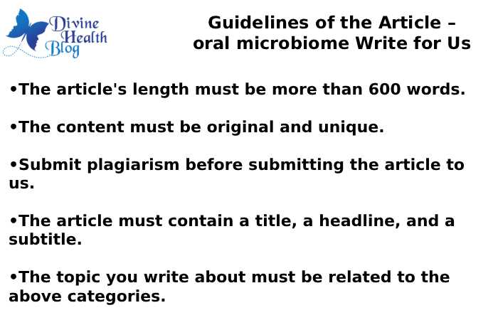 Guidelines of the Article – oral microbiome Write for Us